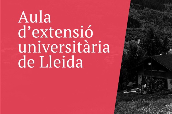 Engeguem un nou curs amb l’Aula d’Extensió Universiària de Lleida