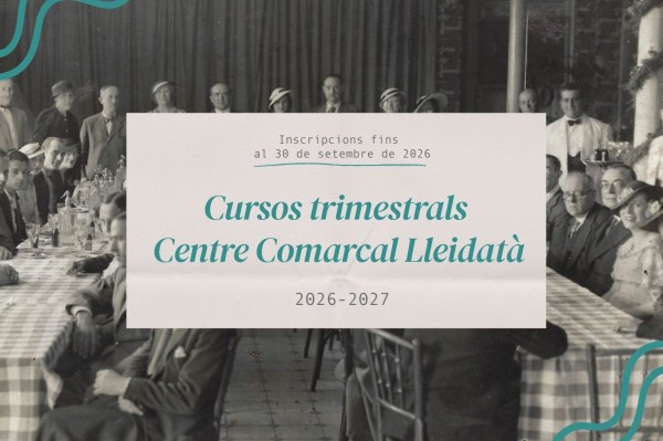 Nous cursos trimestrals del Centre Comarcal Lleidatà